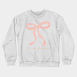 Cute Coquette pale pink ribbon bows repeating pattern seamless girly aesthetic this is me if you even care Crewneck Sweatshirt